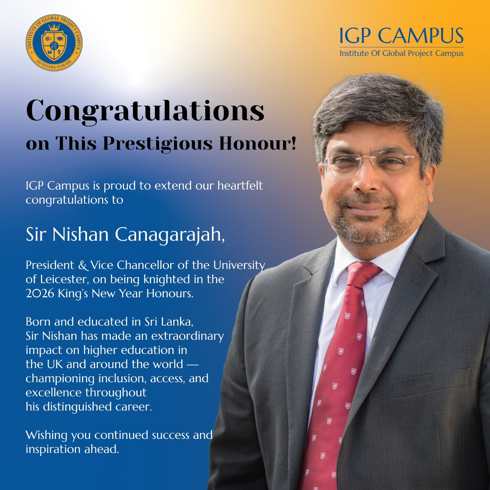 Sir Nishan Canagarajah Knighted in 2026 King’s New Year Honours. IGP Campus Celebrates Knighthood of Sir Nishan Canagarajah